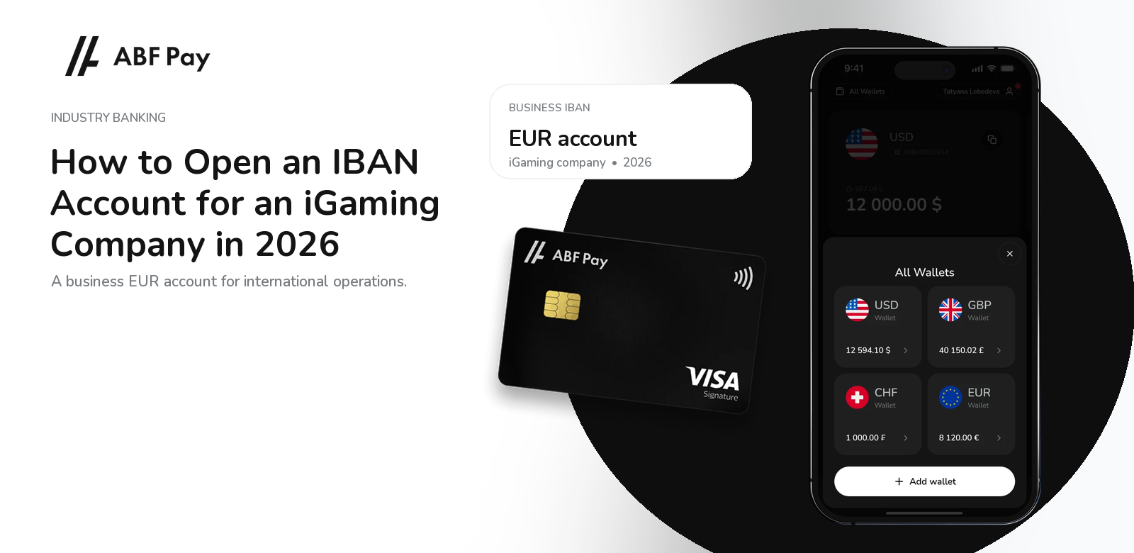 How to Open an IBAN Account for iGaming in 2026 